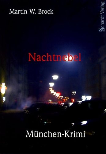 Beispielbild fr Nachtnebel. Mnchen-Krimi zum Verkauf von medimops