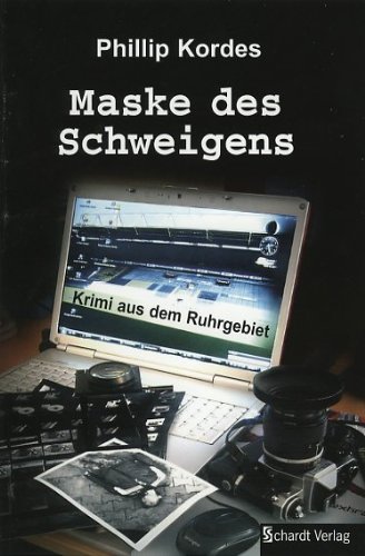 Beispielbild fr Maske des Schweigens: Krimi aus dem Ruhrgebiet zum Verkauf von DER COMICWURM - Ralf Heinig
