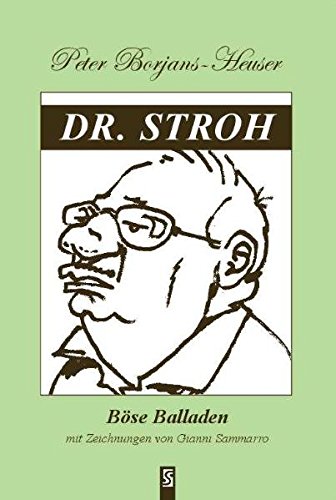 Beispielbild fr Dr. Stroh: Bse Balladen zum Verkauf von medimops