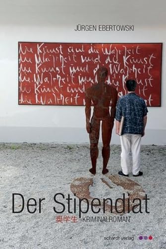 Beispielbild fr Der Stipendiat: Roman zum Verkauf von biblion2