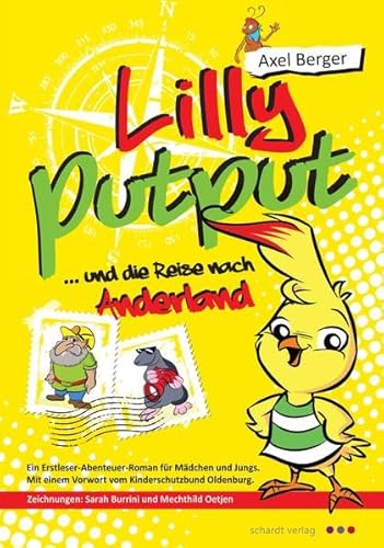 Beispielbild fr Lilly Putput und die Reise nach Anderland: Ein Erstleser-Abenteuer-Roman fr Mdchen und Jungs zum Verkauf von medimops