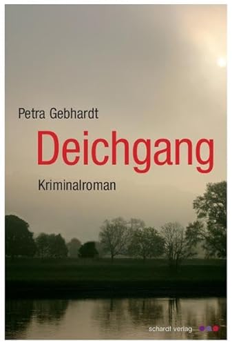 Stock image for Deichgang: Kriminalroman for sale by medimops