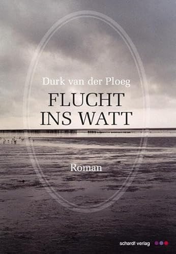 Beispielbild fr Flucht ins Watt: Roman zum Verkauf von medimops