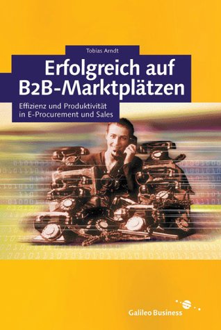 Beispielbild fr B2B-Marktpltze - Von der Kooperation zur Kollaboration zum Verkauf von medimops