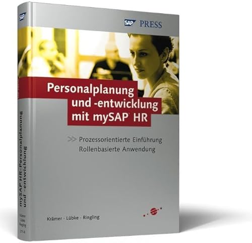 Beispielbild fr Personalplanung und -entwicklung mit mySAP HR - Prozessorientierte Einfhrung - Rollenbasierte Anwe zum Verkauf von medimops