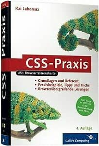 Beispielbild fr CSS-Praxis: Browserbergreifende Lsungen (Galileo Computing) zum Verkauf von medimops