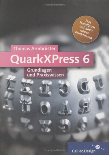 9783898423786: QuarkXPress 6.