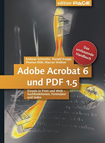 9783898423892: Adobe Acrobat 6 und PDF 1.5.