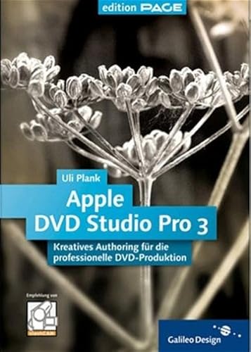 Beispielbild fr Apple DVD Studio Pro 3. DVD-Authoring in der Praxis zum Verkauf von medimops