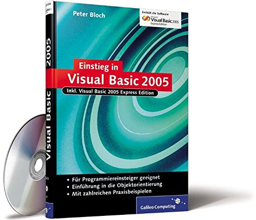 Beispielbild fr Einstieg in Visual Basic 2005: Visual Studio 2005 Express Edition (Galileo Computing) zum Verkauf von medimops