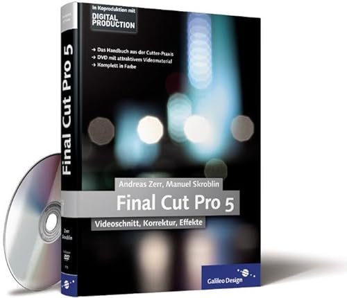Beispielbild fr Final Cut Pro 5 zum Verkauf von Fr. Stritter e.K. Buchhandlung