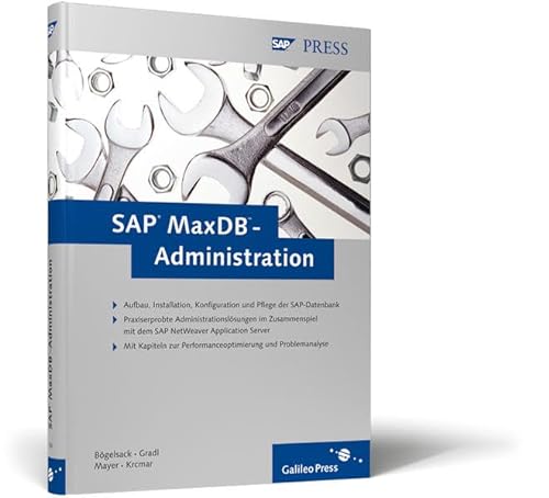 Beispielbild fr SAP MaxDB-Administration (SAP PRESS) zum Verkauf von medimops