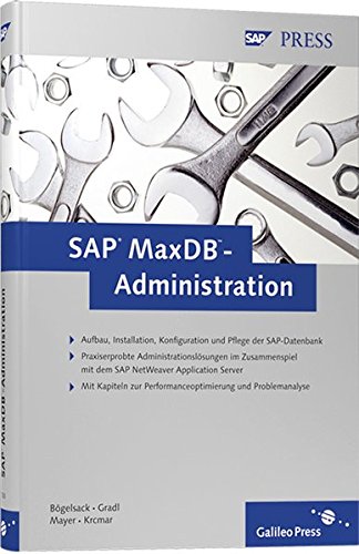Stock image for SAP MaxDB-Administration (SAP PRESS) for sale by medimops
