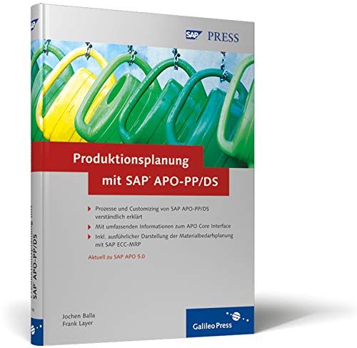 Beispielbild fr Produktionsplanung mit SAP APO-PP/DS: Prozesse und Customizing in der Praxis (SAP PRESS) zum Verkauf von medimops