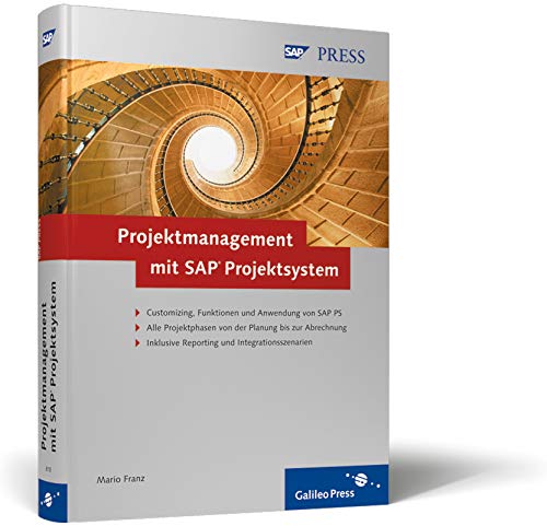 Stock image for Projektmanagement mit SAP Projektsystem: Customizing, Integration und Anwendung von SAP PS (SAP PRESS) for sale by medimops