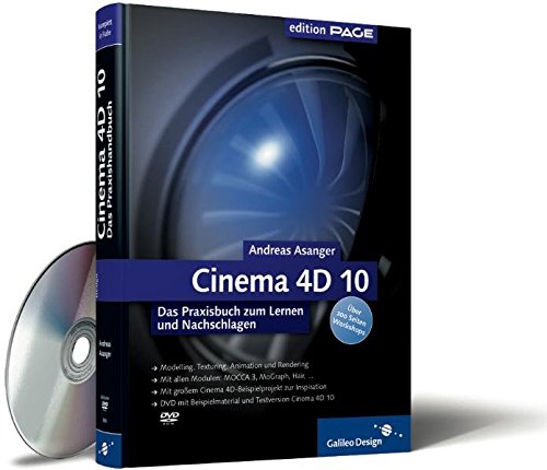 Beispielbild fr Cinema 4D 10: Das Praxisbuch zum Lernen und Nachschlagen (Galileo Design) zum Verkauf von medimops