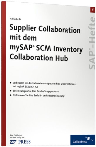 9783898429580: Supplier Collaboration mit dem mySAP SCM Inventory Collaboration Hub (Livre en allemand)