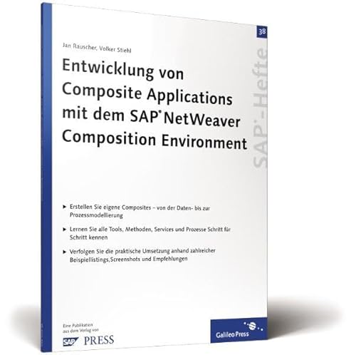 9783898429818: Entwicklung von Composite Applications mit dem SAP NetWeaver Composition Environment