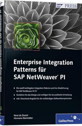 Stock image for Enterprise Integration Patterns fr SAP NetWeaver PI [Gebundene Ausgabe] Aggregator, Canonical Data Model, Content Enricher, Content Filter, Content Based Router, Dynamic Router, Guaranteed Delivery, Message Expiration, Message Translator, Messaging Bridge, Request   Reply, Splitter Process Integration SAP Exchange Infrastructure SAP NetWeaver SAP PRESS XI Informatik Informatiker Programmiersprachen Programmierwerkzeuge ABAP Design Pattern EIP Informatik EDV Programmiersprachen Java Pi Ren de Daniel Hermann Steinrtter Informatik Informatiker Programmiersprachen Programmierwerkzeuge ABAP Design Pattern EIP Informatik EDV Programmiersprachen Java Pi Process Integration SAP Exchange Infrastructure SAP NetWeaver SAP PRESS XI for sale by BUCHSERVICE / ANTIQUARIAT Lars Lutzer