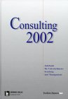 9783898430609: Consulting 2002. Jahrbuch fr Unternehmensberatung und Management