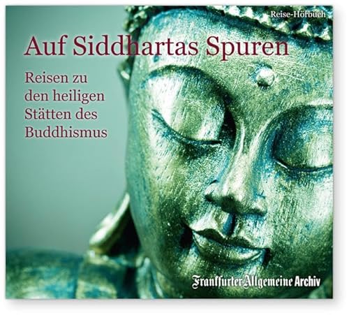 Auf Siddhartas Spuren: Reisen zu den heiligen Stätten des Buddhismus - Trötscher Hans, P und Olaf Pressler