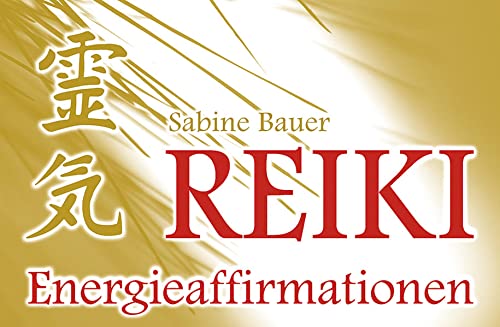 9783898451109: Reiki Energieaffirmationen. 40 Karten in Faltschachtel