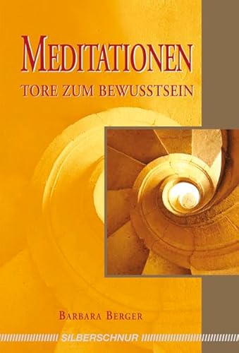 Beispielbild fr Meditationen - Tore zum Bewusstsein zum Verkauf von medimops