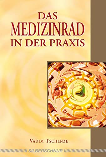Stock image for Das Medizinrad in der Praxis for sale by GreatBookPrices