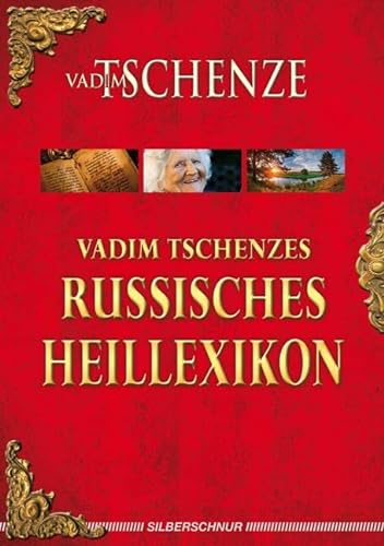 Stock image for Vadim Tschenzes russisches Heillexikon -Language: german for sale by GreatBookPrices
