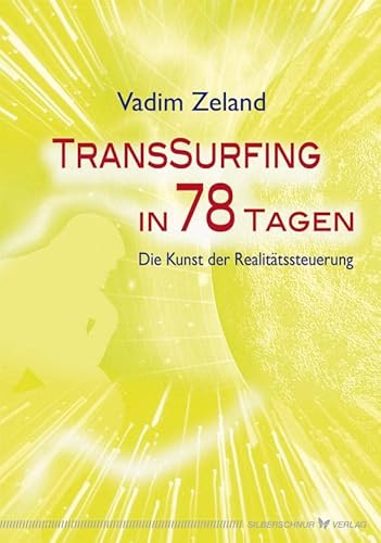 Imagen de archivo de Transsurfing in 78 Tagen a la venta por GreatBookPrices
