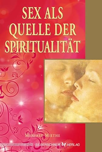 Imagen de archivo de Sex als Quelle der Spiritualitt -Language: german a la venta por GreatBookPrices