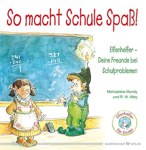 Imagen de archivo de So macht Schule Spa! Elfenhelfer: Deine Freunde bei Schulproblemen a la venta por medimops