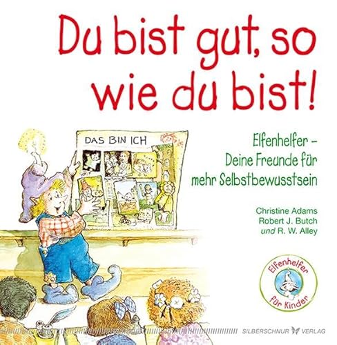 Stock image for Du bist gut, so wie du bist! -Language: german for sale by GreatBookPrices