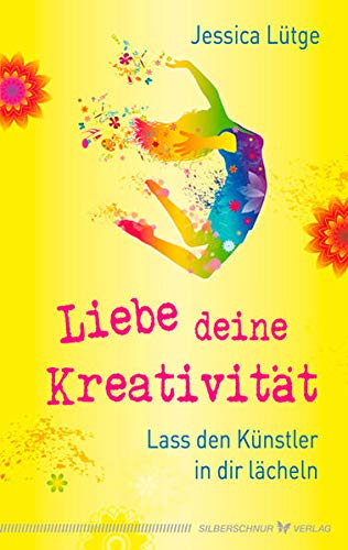 Stock image for Liebe deine Kreativitt -Language: german for sale by GreatBookPrices