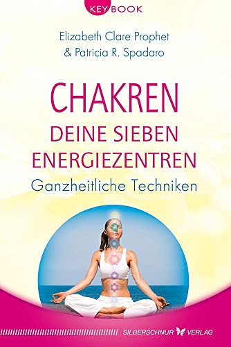 Beispielbild fr Chakren - Deine sieben Energiezentren: Ganzheitliche Techniken (KeyBook) zum Verkauf von medimops