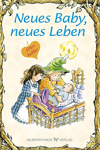 Imagen de archivo de Engelhardt, L: Neues Baby, neues Leben a la venta por Blackwell's