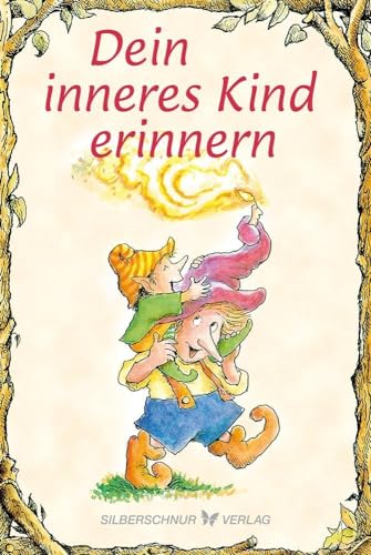 Stock image for Dein inneres Kind erinnern -Language: german for sale by GreatBookPrices