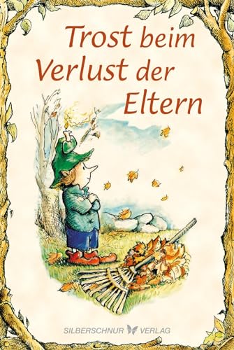 Stock image for Trost beim Verlust der Eltern -Language: german for sale by GreatBookPrices