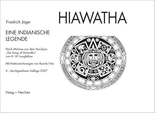 Hiawatha: Eine Indianische Legende (9783898464734) by JÃ¤ger, Friedrich