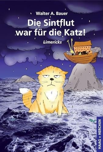 Stock image for Die Sintflut war fr die Katz!: Limericks for sale by medimops