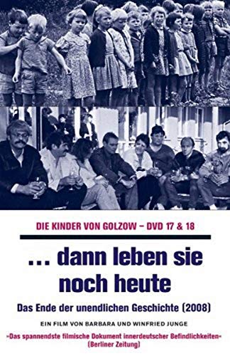 9783898480895: Die Kinder von Golzow 17+18 - ...dann leben sie noch heute