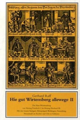 9783898501088: Das Haus Wrttemberg von Herzog Friedrich I. bis Herzog Eberhard III.