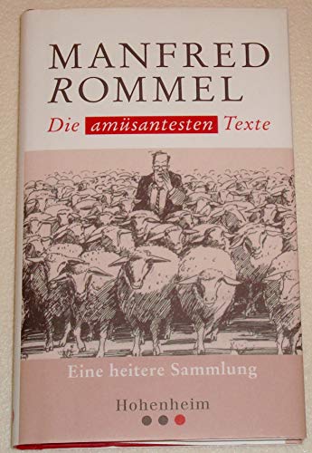 Stock image for Manfred Rommel Die am�santesten Texte for sale by Wonder Book