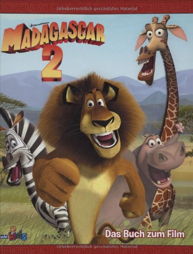 9783898559423: Madagascar 2. Das Buch zum Film