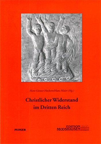 Beispielbild fr Christlicher Widerstand im Dritten Reich zum Verkauf von medimops