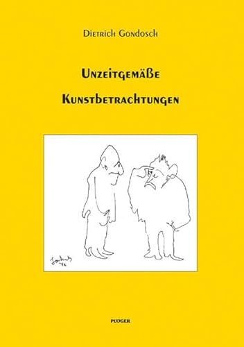 Beispielbild fr Unzeitgeme Kunstbetrachtungen zum Verkauf von medimops