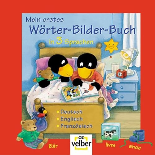 Stock image for Mein erstes Wrter-Bilder-Buch in 3 Sprachen. for sale by GF Books, Inc.