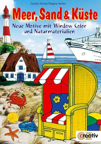 Meer, Sand und Küste - Neue Motive mit Window Color und Naturmaterialien