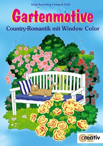 Beispielbild fr Gartenmotive. Country-Romantik mit Window Color zum Verkauf von medimops