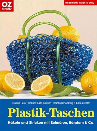 Stock image for Plastik-Taschen. Hkeln und Stricken mit Schnren, Bndern & Co for sale by medimops